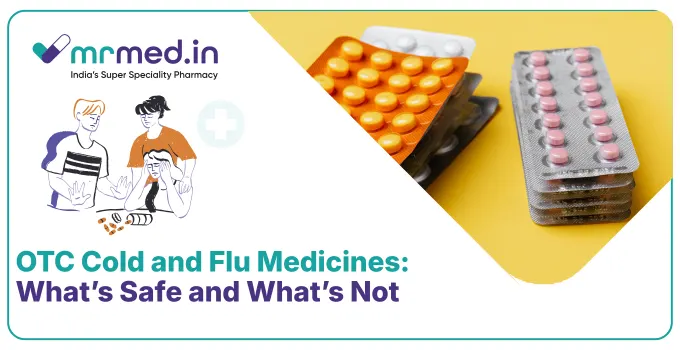Cold and Flu OTC Medicines Explained: Safety, Uses, and Side Effects