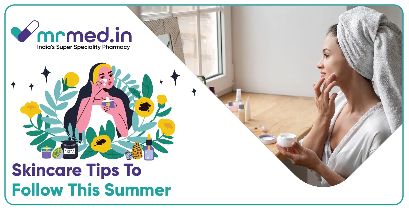 Top 6 Summer Skincare Tips & Routine | Stay Glowing with MrMed